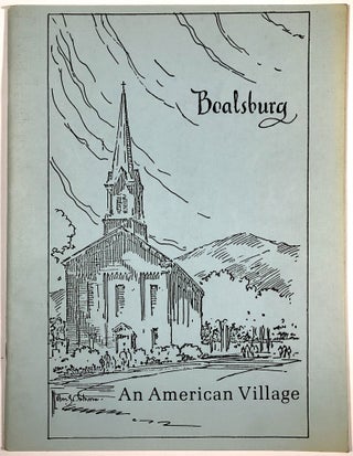 Item #s00010043 Boalsburg, An American Village. Ruth H. Corter, Margaret T. Riley, Boalsburg...
