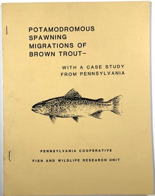 Item #s00010046 Potamodromous Spawning Migrations of Brown Trout, With a Case Study from...