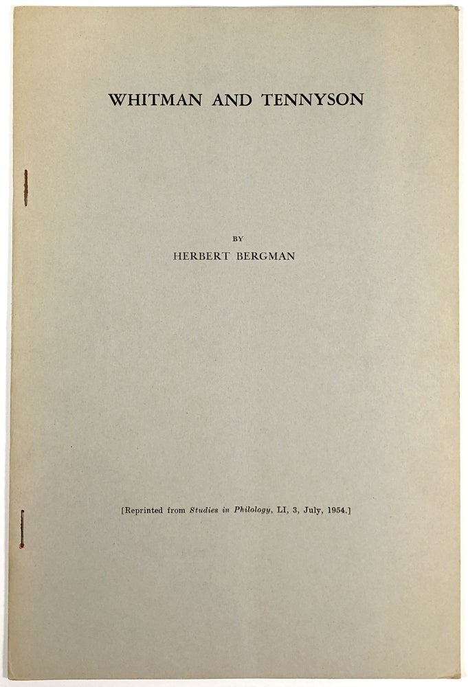 Item #s00010077 Whitman and Tenyson. Herbert Bergman, Walt Whitman.