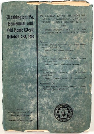 Item #s00010109 The Centennial Celebration of the Incorporation of the Borough of Washington, PA,...