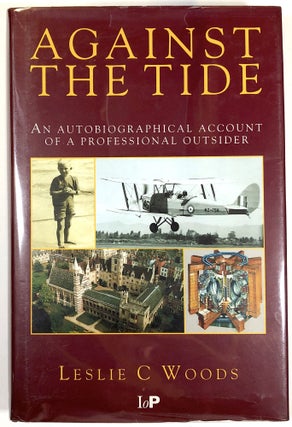 Item #s00010115 Against the Tide; An Autobiographical Account of a Professional Outsider. L. C....