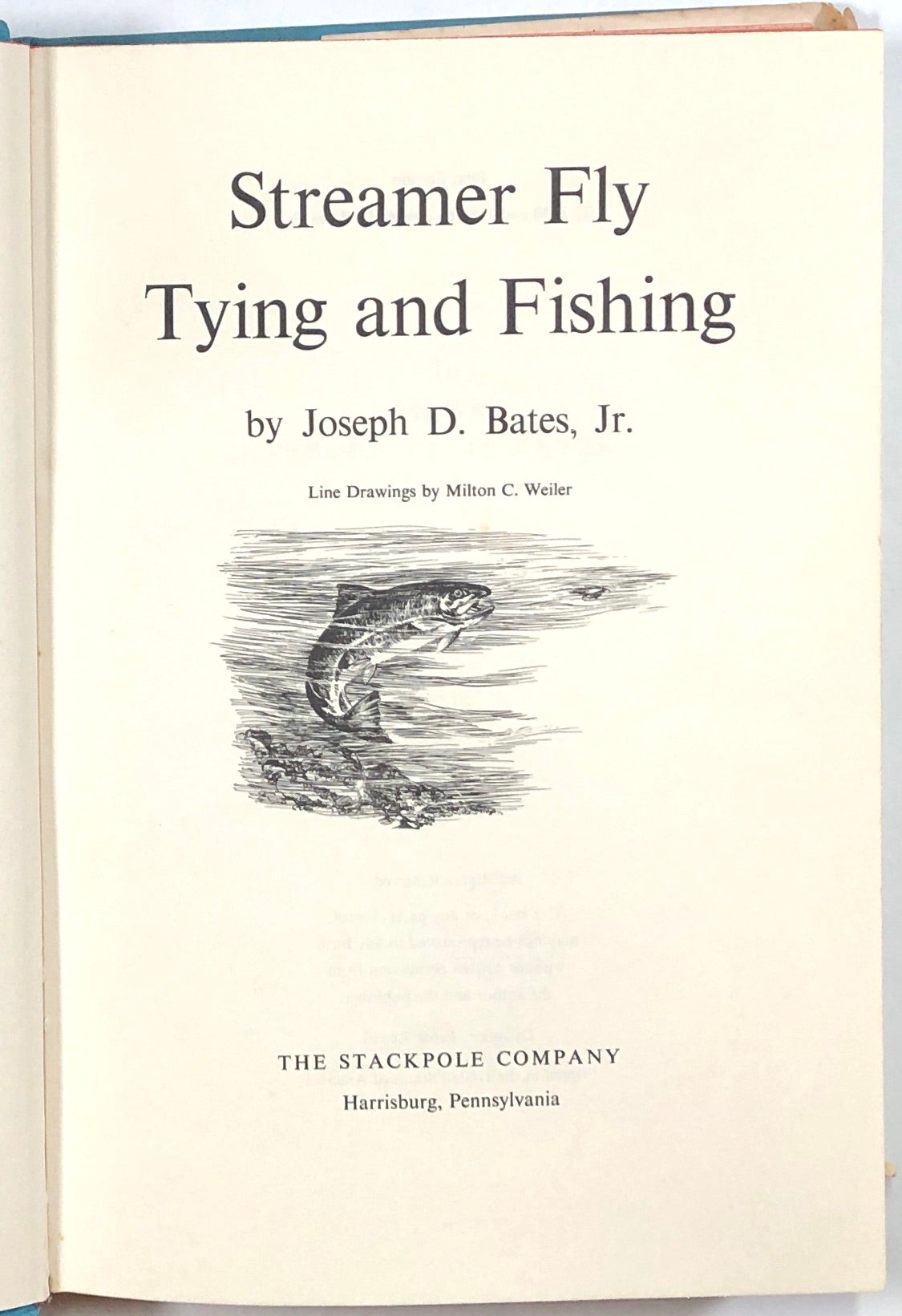 Streamer Fly Tying and Fishing by Joseph D. Bates, Jr., Milton C. Weiler on  Common Crow Books