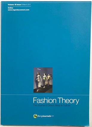 Item #s00010309 Fashion Theory, The Journal of Dress, Body and Culture; Volume 15, Issue 1 ;...
