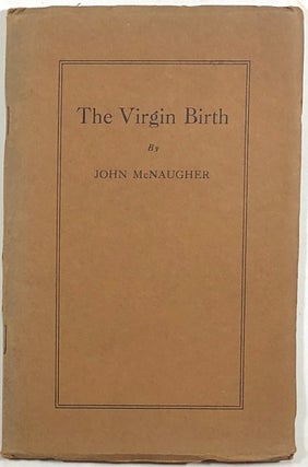 Item #s00010335 The Virgin Birth, A Paper Read Before the United Presbyterian Ministerial...
