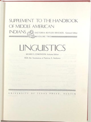 Supplement to the Handbook of Middle American Indians, Volume Two: Linguistics; Vol. 2