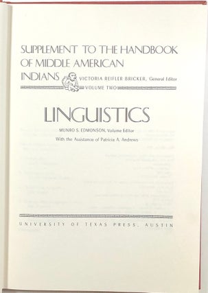 Supplement to the Handbook of Middle American Indians, Volume Two: Linguistics; Vol. 2