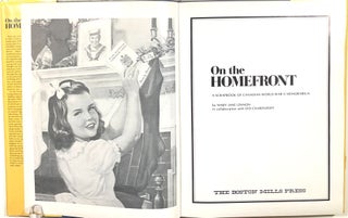 On the Homefront: A Scrapbook of Canadian World War II Memorabilia