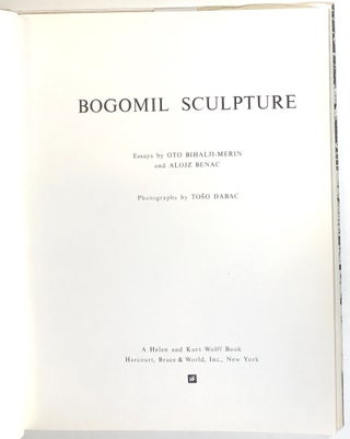 Bogomil Sculpture; A Helen and Kurt Wolff Book