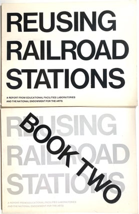 Item #s00010655 Reusing Railroad Stations, A Report from Educational Facilities Laboratories and...