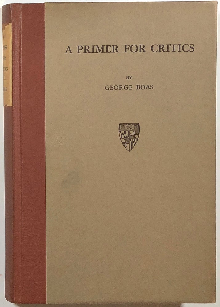 Item #s00010693 A Primer for Critics. George Boas.