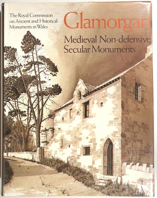 Item #s00010982 An Inventory of the Ancient Monuments in Glamorgan; Volume III; Medieval Secular...