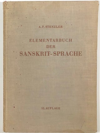 Item #s00011235 Elementarbuch der Sanskrit-Sprache; Grammatik, Texte, Worterbuch; Fortgefuhrt von...