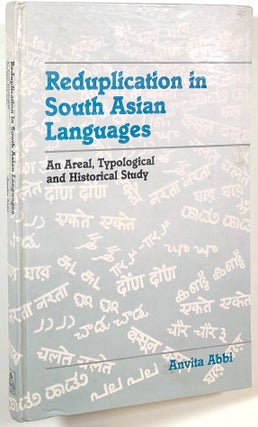 Item #s00011295 Reduplication in South Asian Languages: An Areal, Typological and Historical...