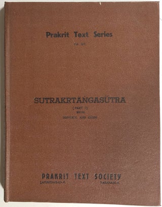 Item #s00011524 Suyagadangasutta; Sutrakrtanga Sutra (Part I) with Bhadrabahu's Niryukti and...