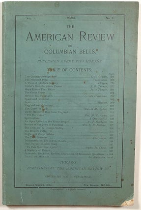 Item #s00011698 The American Review or Columbian Bells; Vol. 1, No. 3; 1890. Wm. T. Stackpole,...