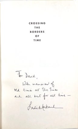 Crossing the Borders of Time: A True Story of War, Exile, and a Love Reclaimed