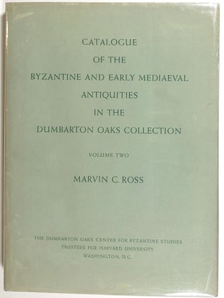 Item #s00011939 Catalogue of the Byzantine and Early Mediaeval Antiquities in the Dumbarton Oaks...