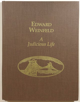 Item #s00012083 Edward Weinfeld: A Judicious Life. P. Kevin Castel, Barry H. Garfinkel, Federal...