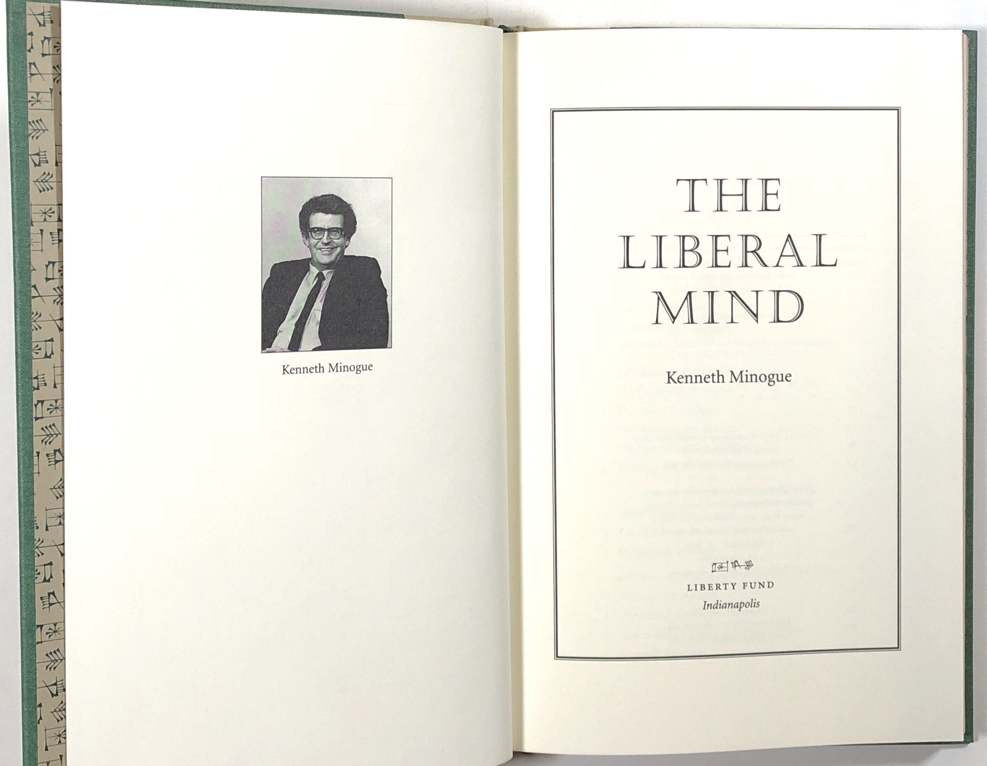 Liberal Mindset The Liberal Mind | Kenneth Minogue | First edition thus