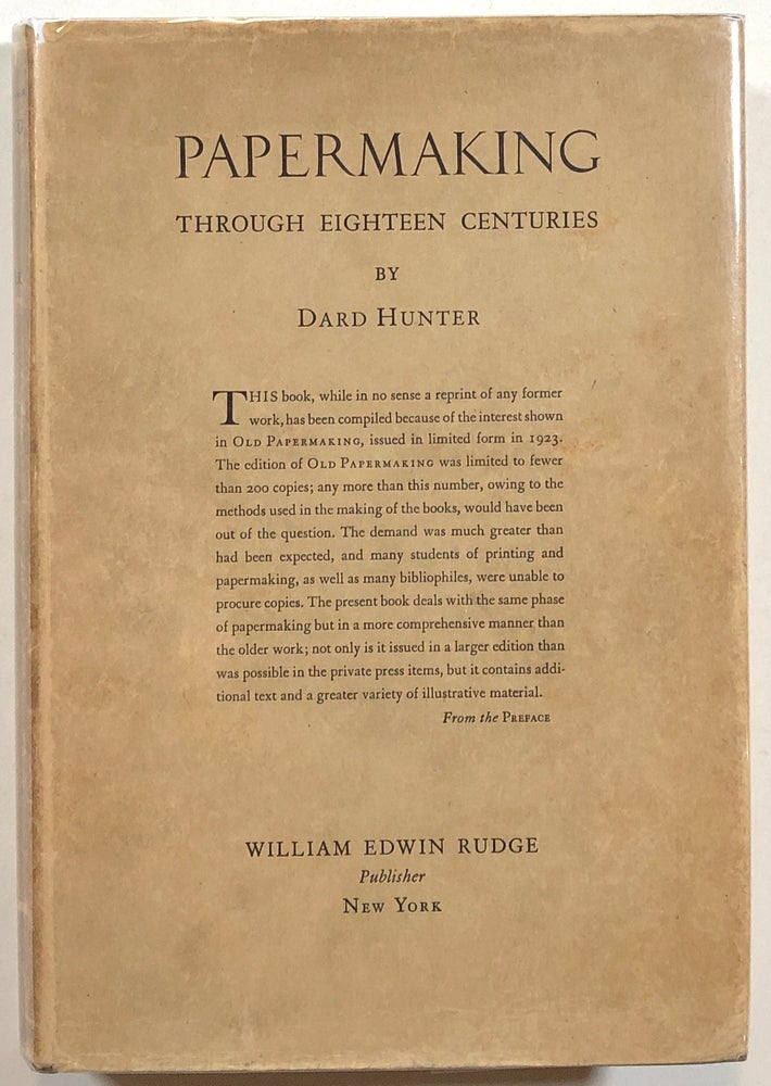 Item #s00012662 Papermaking Through Eighteen Centuries. Dard Hunter.