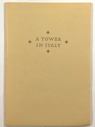 Item #s00012722 A Tower in Italy, A Legend: Being a Romantic Play in One Act. Lascelles Abercrombie
