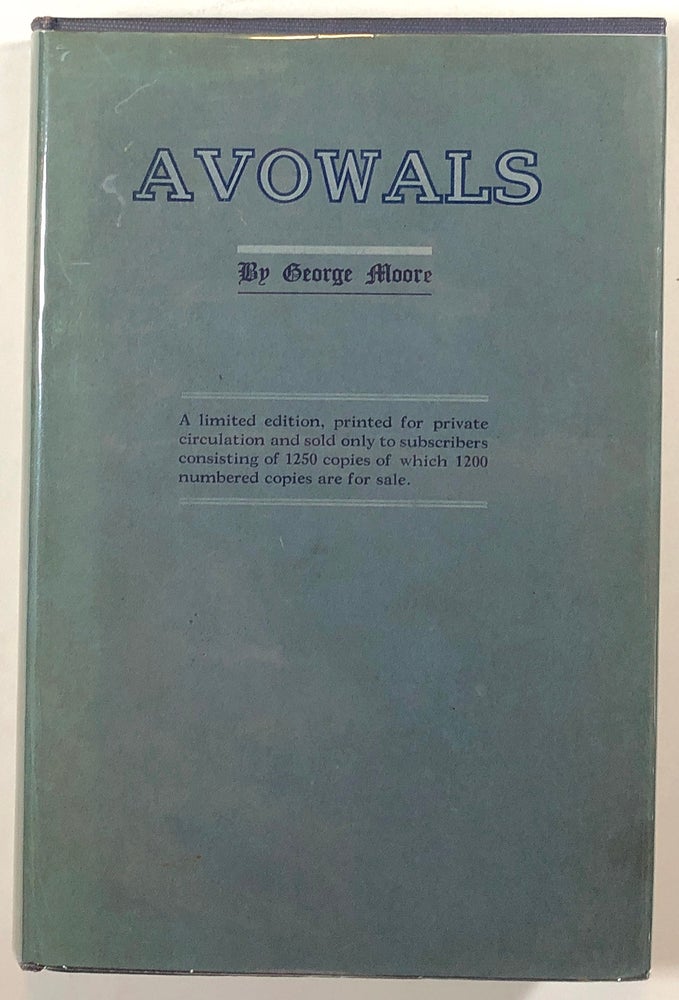 Item #s00012780 Avowals. George Moore.
