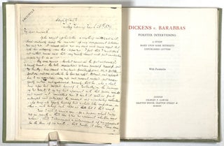 Dickens v. Barabbas; Forster Intervening; A Study Based Upon Some Hitherto Unpublished Letters