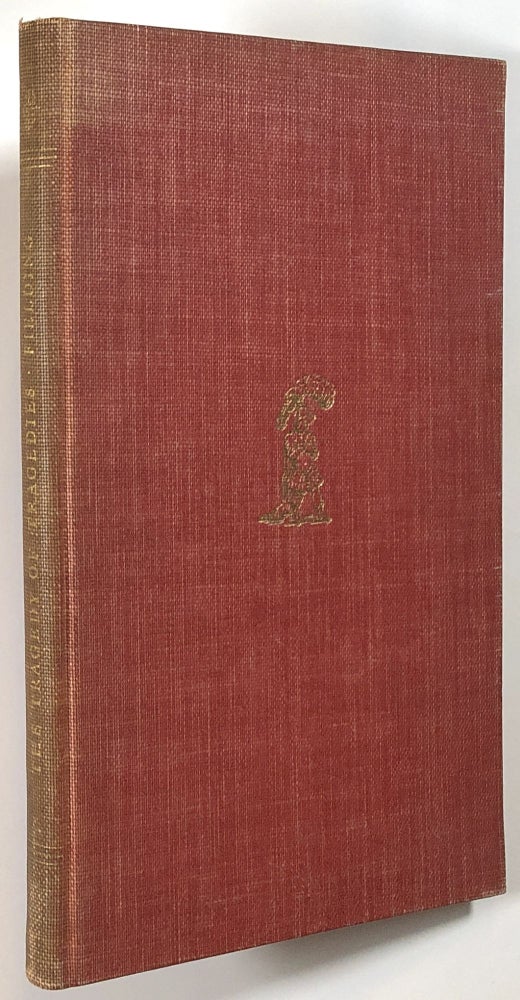 Item #s00012924 The Tragedy of Tragedies; Or the Life and Death of Tom Thumb the Great; With the Annotations of H. Scriblerus Secundus. Henry Fielding, H. Scriblerus Secundus, Robert L. Dothard.