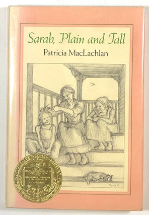 Item #s00013501 Sarah, Plain and Tall. Patricia MacLachlan