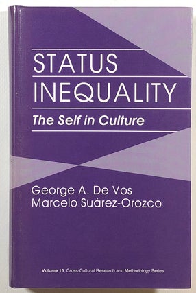 Item #s00013525 Status Inequality: The Self in Culture; Cross Cultural Research and Methodology,...