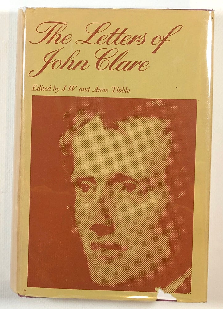 Item #s00013591 The Letters of John Clare. John Clare, J. W., ed Anne Tibble.