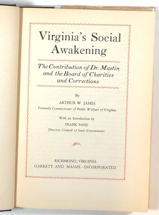 Virginia's Social Awakening: The Contribution of Dr. Mastin and the Board of Charities and Corrections