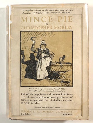 Item #s00013817 Mince Pie: Adventures on the Sunny Side of Grub Street. Christopher Morley, ill...