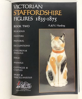 Victorian Staffordshire Figures 1835-1875, 2 vols.--, Book One: Portraits, Naval & Military, Theatrical & Literary Characters AND Book Two: Religous, Hunters, Pastoral, Occupations, Children & Animals, Dogs, Animals, Cottages & Castles, Sport & Miscellaneous
