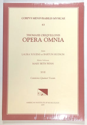 Item #s00013914 Thomas Crecquillon, Collected Works Volume XVII: Cantiones Quatuor Vocum;...