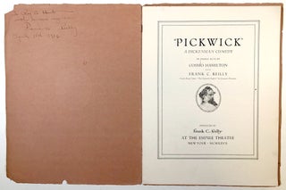 "Pickwick", A Dickensian Comedy in Three Acts by Cosmo Hamilton & Frank C. Reilly