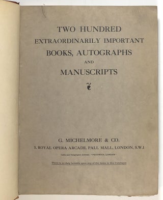 Two Hundred Extraordinarily Important Books, Autographs and Manuscripts
