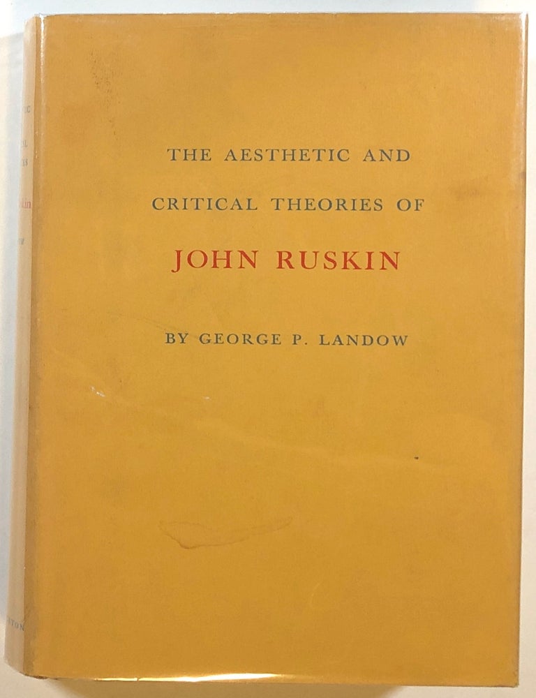 The Aesthetic and Critical Theories of John Ruskin | George P. Landow ...