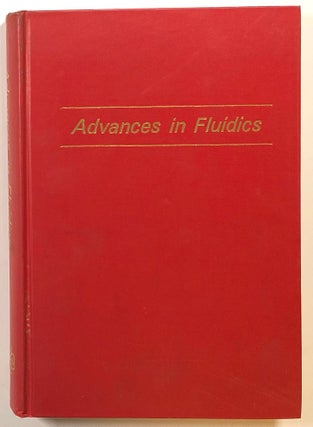Item #s00014260 Advances in Fluidics. Forbes T. Brown