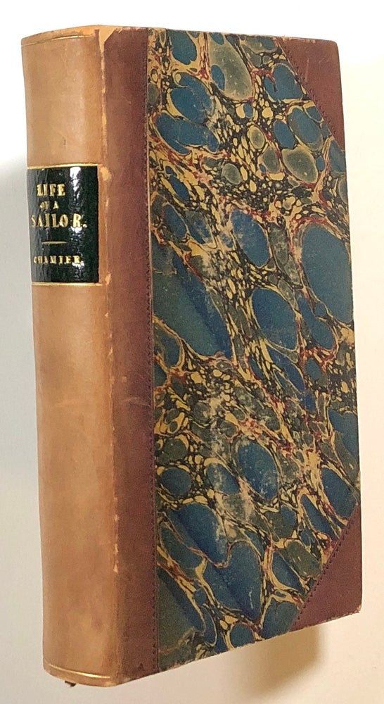 Item #s00014382 The Life of a Sailor. Frederick Chamier.