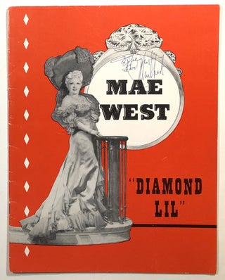 Item #s00014416 Mae West, "Diamond Lil"; a souvenir program--SIGNED. Lucas Beebe, Mae West