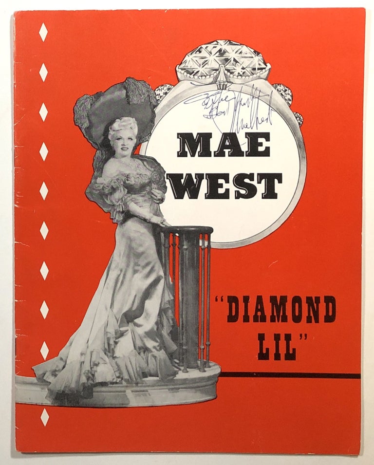 Item #s00014416 Mae West, "Diamond Lil"; a souvenir program--SIGNED. Lucas Beebe, Mae West.