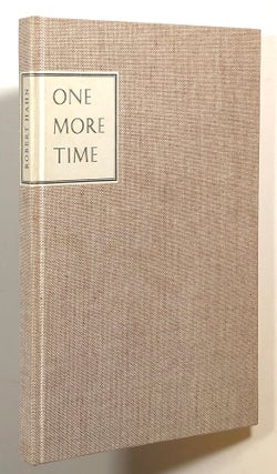 Item #s00014435 One More Time and Other Poems. Robert Hahn