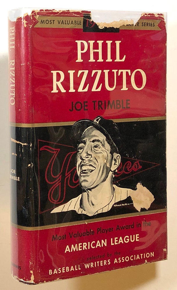 Item #s00014468 Phil Rizzuto: A Biography of the Scooter. Joe Trimble.