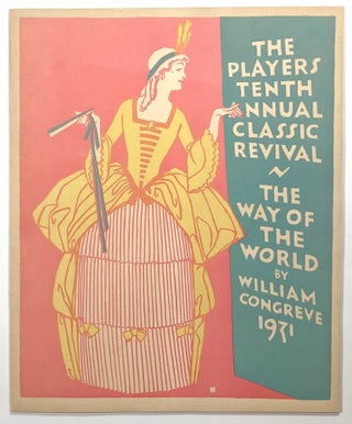 Item #s00014638 The Players; Tenth Annual Classic Revival; The Way of the World. Congreve Ade, A....