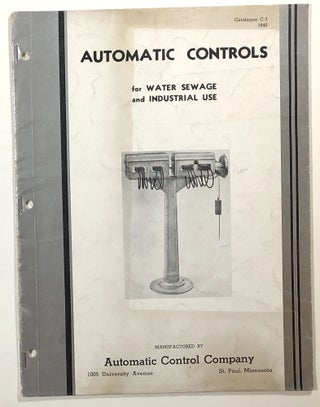 Item #s00014684 Automatic Controls for Water Sewage and Industrial Use; Automatic Control...