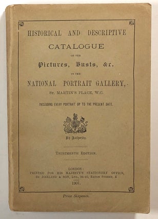 Item #s00014738 Historical and Descriptive Catalogue of the Pictures, Busts, &c. in the National...