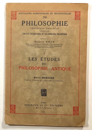 Item #s00014781 Les Etudes De Philosophie Antique; Actualites Scientifiques et Industrielles,...