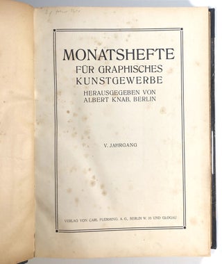 Monatshefte fur Graphisches Kunstgewerbe, V. Jahrgang, October 1906 - September 1907