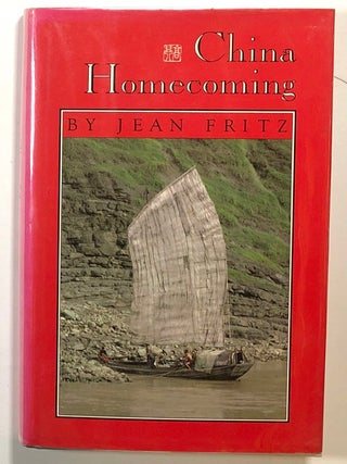 Item #s00014879 China Homecoming. Jean Fritz, Michael Fritz